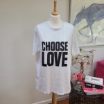 Choose Love T Shirt